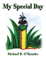 My Special Day 1450021727 Book Cover
