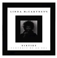 Linda McCartney's Sixties: Portrait of an Era 082122056X Book Cover