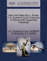 New York State Rys v. Shuler U.S. Supreme Court Transcript of Record with Supporting Pleadings 1270218824 Book Cover