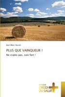 Plus Que Vainqueur ! (French Edition) 6209544460 Book Cover