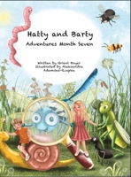 Hatty and Barty Adventures Month Seven B0BRDHLJHK Book Cover