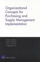 Organizational Concepts for Purchasing and Supply Management Implemantation 0833035053 Book Cover
