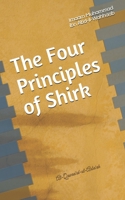 The Four Principles of Shirk B0874LZ33X Book Cover