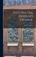 Historia del derecho espa�ol 1016849982 Book Cover