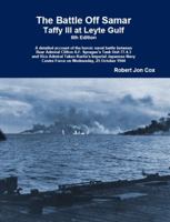 The Battle Off Samar - Taffy III at Leyte Gulf 0982239041 Book Cover