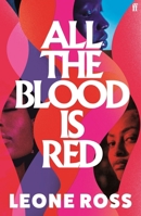 All the Blood Is Red 0571391672 Book Cover