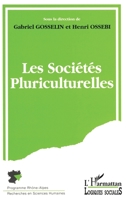 Les sociétés pluriculturelles (Logiques Sociales) (French Edition) 273842483X Book Cover