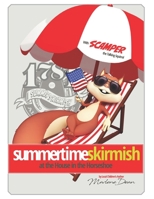 Summertime Skirmish at the House in the Horseshoe B0CSPJ215L Book Cover