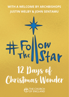 Follow the Star 2019 (single Copy) : 12 Days of Christmas Wonder 1781401438 Book Cover