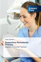 Supportive Periodontal Therapy 6138944186 Book Cover