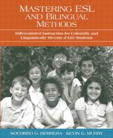 Mastering ESL and Bilingual Methods: Differentiated Instruction for Culturally and Linguistically Diverse (CLD) Students 020541060X Book Cover