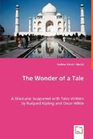 The Wonder of a Tale 383649387X Book Cover