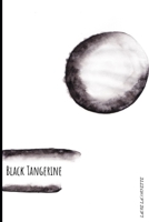 Black Tangerine B08QGGXYQ2 Book Cover