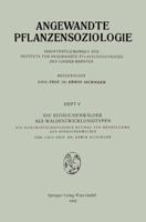Die Rotbuchenwalder ALS Waldentwicklungstypen: Ein Forstwissenschaftlicher Beitrag Zur Beurteilung Der Rotbuchenwalder 3211802401 Book Cover