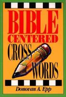 Bible Centered Cross-Words 0801032016 Book Cover