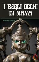 I Begli occhi di Maya 1537149784 Book Cover