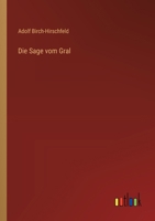 Die Sage vom Gral (German Edition) 3368528734 Book Cover