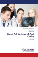 Giant Cell Lesions of Oral Cavity 6139847672 Book Cover
