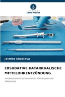 Exsudative Katarrhalische Mittelohrentzündung 6209151906 Book Cover