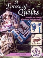A Forest of Quilts: Designs for Those Who Love the Outdoors 0873495535 Book Cover