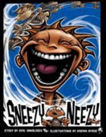 Sneezy Neezy 1598002910 Book Cover