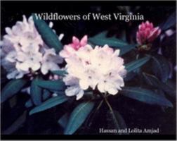 Wildflowers of West Virginia 141166115X Book Cover