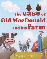 The Case of Old MacDonald and His Farm 1665990767 Book Cover