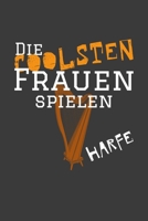 Die coolsten Frauen spielen Harfe: Jahres-Kalender für das Jahr 2020 im DinA-5 Format für Musikerinnen und Musiker Musik Terminplaner 1698616481 Book Cover