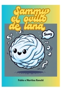 Sammy el ovillo de lana (Spanish Edition) B0DR6F3VHD Book Cover