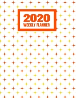 2020 Weekly Planner: January 2020 - December 2020 Calendar Agenda And Daily Schedule - Orange And Yellow Pattern (8.5x11) 1708181202 Book Cover