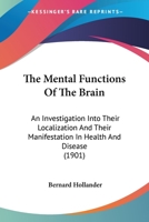 The Mental Functions of the Brain 9353950600 Book Cover
