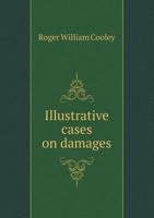 Illustrative Cases on Insurance - Primary Source Edition 117793132X Book Cover