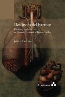 Deslindes del Barroco. Erosion y Archivo En Octavio Armand y Severo Sarduy 9492260123 Book Cover