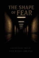 The Shape of Fear 1067752102 Book Cover