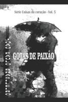 Gotas de Paixo 1973140845 Book Cover