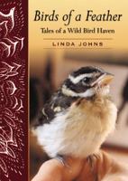 Birds of a Feather: Tales of a Wild Bird Haven 0864924305 Book Cover