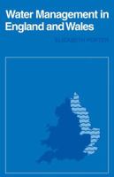 Water Management in England and Wales (Cambridge Geographical Studies) 0521105617 Book Cover