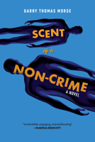 Scent of a Non-Crime (Tulpaverse) 1998779912 Book Cover