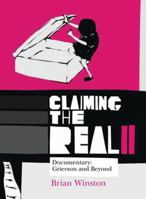 Claiming the Real: The Documentary Film Revisited