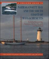 A Cruising Guide to Narragansett Bay and the South Coast of Massachusetts: Including Buzzard's Bay, Nantucket, Martha's Vineyard, and Block Island 0070163049 Book Cover
