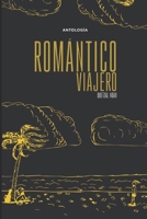 Romántico Viajero: Antología (Spanish Edition) B0B1C66PHW Book Cover