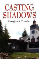 Casting Shadows 1621418448 Book Cover
