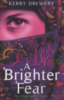 A Brighter Fear 0007446578 Book Cover