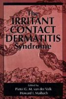 The Irritant Contact Dermatitis Syndrome (DERMATOLOGY: CLINICAL & BASIC SCIENCE SERIES) 0849373549 Book Cover