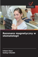 Rezonans magnetyczny w stomatologii (Polish Edition) 6630213653 Book Cover