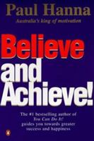 Believe and Achieve ! 0140272445 Book Cover