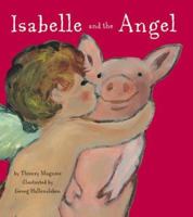 Isabelle and the Angel 0811825264 Book Cover