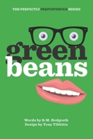 Green Beans 0996211241 Book Cover