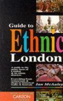 Guide to Ethnic London 1898162204 Book Cover