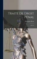 Traité De Droit Pénal: (427 P.) 1018500898 Book Cover